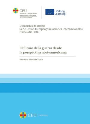 CÓMO SERÁ LA GUERRA EN EL FUTURO? LA PERSPECTIVA NORTEAMERICANA | 9788415949039 | SÁNCHEZ TAPIA, SALVADOR