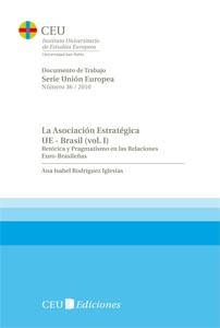ASOCIACIÓN ESTRATÉGICA UE - BRASIL, LA | 9788492989355 | RODRÍGUEZ IGLESIAS, ANA ISABEL