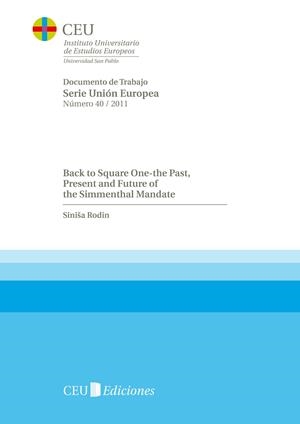 BACK TO SQUARE ONE. THE PAST, PRESENT AND FUTURE OF THE SIMMENTHAL MANDATE | 9788492989690 | RODIN, SINISA