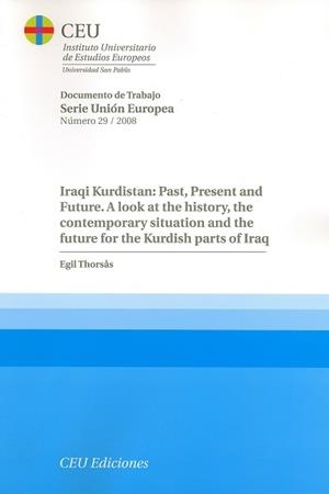 IRAQI KURDISTAN : PAST, PRESENT AND FUTURE | 9788496860902 | THORSAS, EGIL