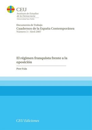 RÉGIMEN FRANQUISTA FRENTE A LA OPOSICIÓN, EL | 9788496860230 | YSÁS SOLANES, PERE