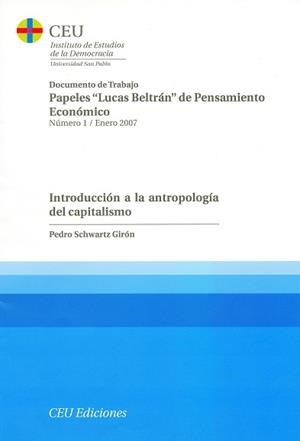 INTRODUCCIÓN A LA ANTROPOLOGÍA DEL CAPITALISMO | 9788486117962 | SCHWARTZ GIRÓN, PEDRO