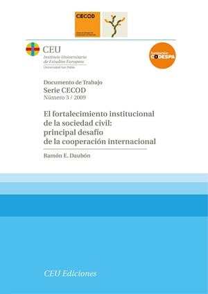 FORTALECIMIENTO INSTITUCIONAL DE LA SOCIEDAD CIVIL, EL | 9788492456338 | DAUBÓN, RAMÓN E.