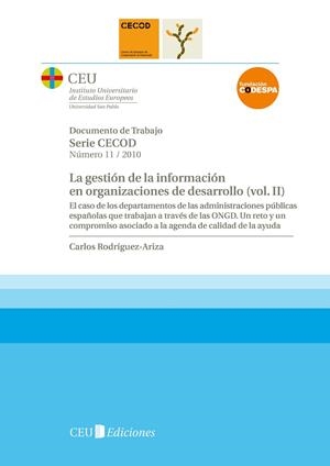 GESTIÓN DE LA INFORMACIÓN EN ORGANIZACIONES DE DESARROLLO (VOL.II), LA | 9788492989188 | RODRÍGUEZ-ARIZA, CARLOS