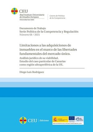 LIMITACIONES A LAS ADQUISICIONES DE INMUEBLES EN EL MARCO DE LAS LIBERTADES FUNDAMENTALES DEL MERCADO ÚNICO | 9788419976895 | LUIS RODRÍGUEZ, DIEGO
