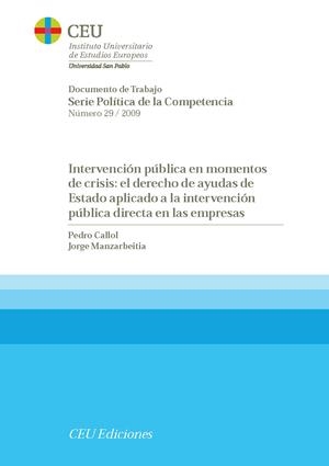 INTERVENCIÓN PÚBLICA EN MOMENTOS DE CRISIS | 9788492456604 | PEDRO, CALLOL GARCÍA / MANZARBEITIA, JORGE