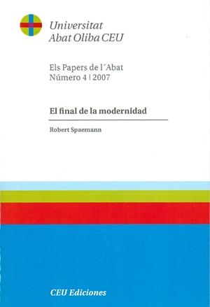 FINAL DE LA MODERNIDAD, EL | 9788496860049 | SPAEMANN, ROBERT