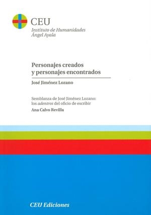 PERSONAJES CREADOS Y PERSONAJES ENCONTRADOS | 9788492456260 | JIMENEZ LOZANO, JOSÉ