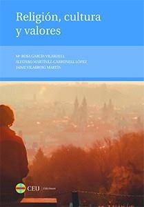 RELIGION CULTURA Y VALORES | 9788416477777 | GARCIA VILARDELL, MARIA ROSA