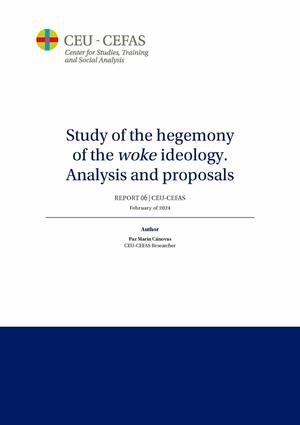STUDY OF THE HEGEMONY OF THE WOKE IDEOLOGY. ANALYSIS AND PROPOSALS | 9788419976154 | MARÍN CÁNOVAS, PAZ