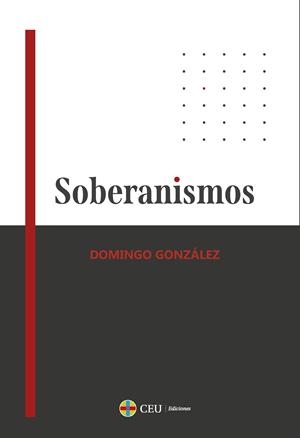 SOBERANISMOS | 9788419976659 | GONZÁLEZ, DOMINGO