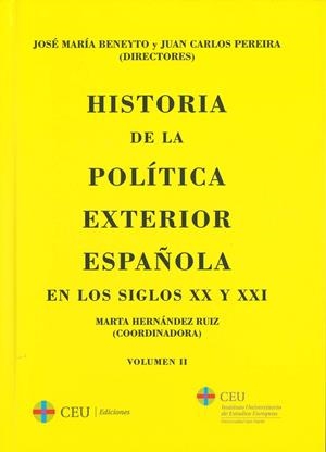 HISTORIA DE LA POLÍTICA EXTERIOR ESPAÑOLA EN LOS SIGLOS XX Y XXI | 9788416477227