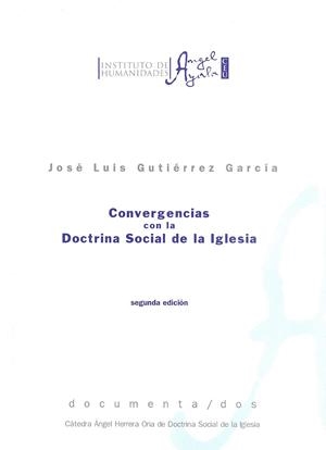 CONVERGENCIAS CON LA DOCTRINA SOCIAL DE LA IGLESIA | 9788495219466 | GUTIÉRREZ GARCÍA, JOSÉ LUIS