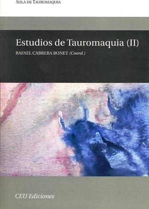 ESTUDIOS DE TAUROMAQUIA II | 9788496860308 | CABRERA BONET, RAFAEL