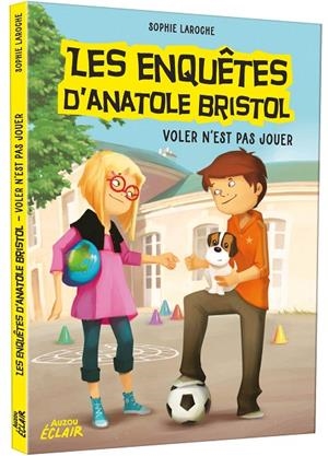 ENQUETES D'ANATOLE BRISTOL, LES. VOLER N'EST PAS JOUER | 9791039516464 | HINDER, CARINE / LAROCHE, SOPHIE
