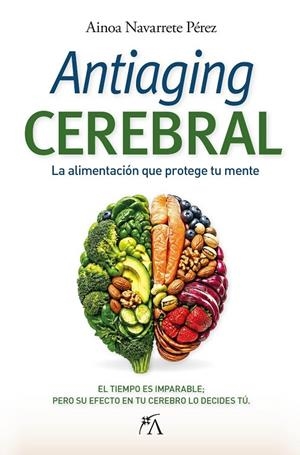 ANTIAGING CEREBRAL | 9788410354814 | NAVARRETE PÉREZ, AINOA