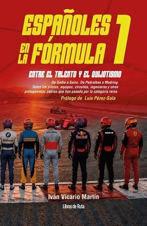 ESPAÑOLES EN LA FÓRMULA 1 | 9791387955458 | VICARIO MARTÍN, IVÁN