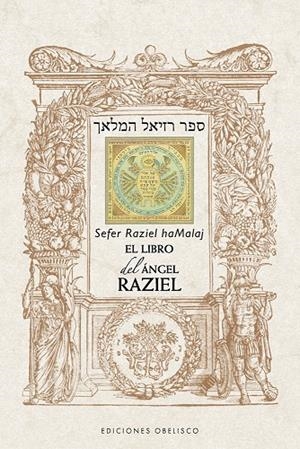 LIBRO DEL ÁNGEL RAZIEL, EL | 9788411724005 | ANÓNIMO