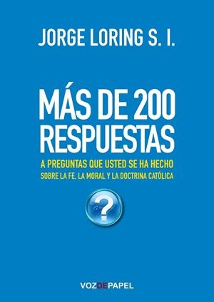 MÁS DE 200 RESPUESTAS | 9788496471511 | LORING, JORGE