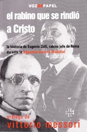 RABINO QUE SE RINDIO A CRISTO,EL | 9788493402365 | CABAUD, JUDITH