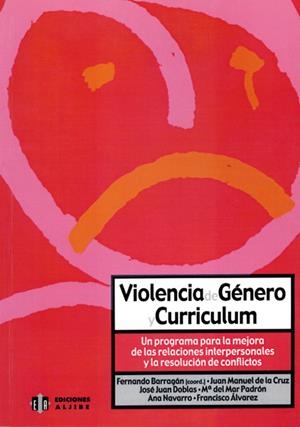 VIOLENCIA DE GENERO Y CURRICULUM | 9788495212979 | BARRAGAN, FERNANDO