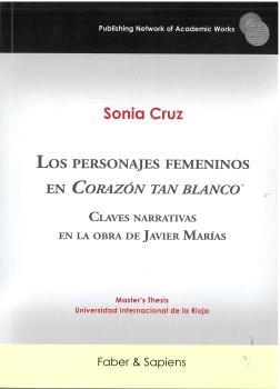 PERSONAJES FEMENINOS EN "CORAZÓN TAN BLANCO", LOS | 9791399210682 | CRUZ PÉREZ, MARÍA SONIA