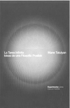 TAREA INFINITA, LA | 9788419555618 | TATULYAN, MANE