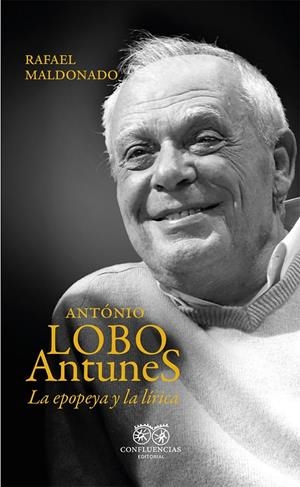 ANTÓNIO LOBO ANTUNES | 9791399220650 | MALDONADO, RAFAEL