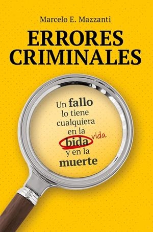 ERRORES CRIMINALES | 9791388042348 | MAZZANTI, MARCELO E.