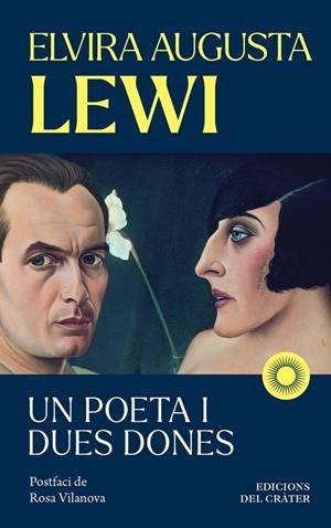 POETA I DUES DONES, UN | 9791399169522 | LEWI SALINAS, ELVIRA AUGUSTA