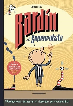 BARDÍN EL SUPERREALISTA (EDICIÓN 30º ANIVERSARIO) | 9788410264625 | MAX
