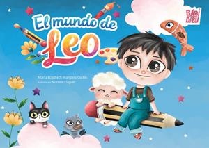 MUNDO DE LEO, EL | 9791388310256 | MANZANO CORTES, MARIA ELIZABETH