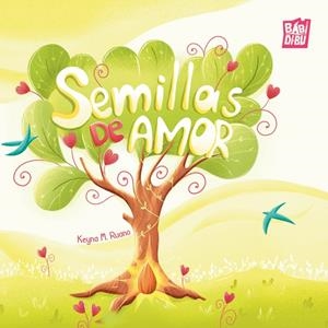 SEMILLAS DE AMOR | 9791388231933 | RUANO, KEYNA M.