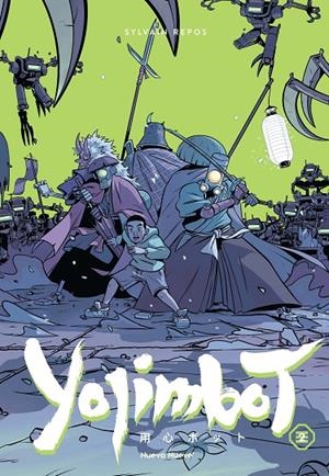 YOJIMBOT 02 : NOCHES DE HERRUMBRE | 9788410287693 | REPOS, SYLVAIN