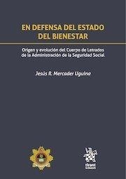 EN DEFENSA DEL ESTADO DEL BIENESTAR | 9791370409715 | MERCADER UGUINA, JESUS R.