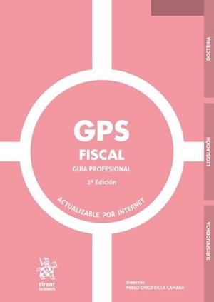 FISCAL GUÍA PROFESIONAL ( GPS ) | 9791370409913 | CHICO DE LA CAMARA, PABLO / BANACLOCHE PALAO, CARMEN