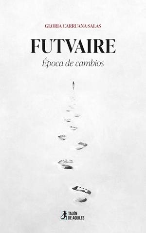 FUTVAIRE | 9791388245312 | CARRUANA SALAS, GLORIA