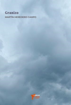 GRANIZO | 9791399163285 | HEREDERO CAMPO, MARTIN