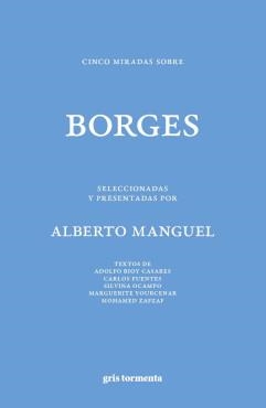 CINCO MIRADAS SOBRE BORGES | 9789709667158 | MANGUEL, ALBERTO