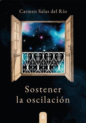 SOSTENER LA OSCILACIÓN | 9791388282386 | SALAS DEL RIO, CARMEN