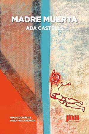 MADRE MUERTA | 9791388156601 | CASTELLS, ADA