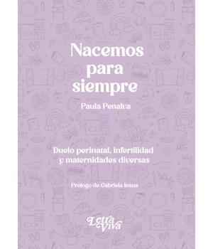 NACEMOS PARA SIEMPRE | 9786319163650 | PENALVA, PAULA