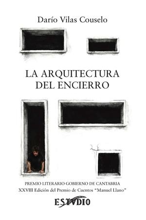 ARQUITECTURA DEL ENCIERRO, LA | 9788419270726 | VILAS COUSELO, DARIO