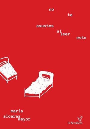NO TE ASUSTES AL LEER ESTO | 9788410212664 | ALCARAZ MAYOR, MARIA