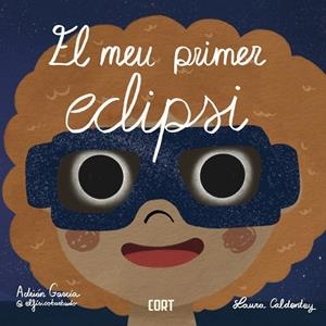 MEU PRIMER ECLIPSI, EL | 9788494895050 | GARCIA, ADRIAN (@ELFISICOBARBUDO)