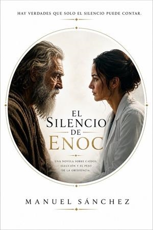 SILENCIO DE ENOC, EL | 9798196656491 | SANCHEZ, MANUEL