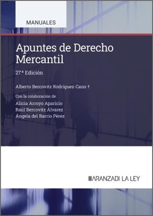 APUNTES DE DERECHO MERCANTIL (27 EDICIÓN) | 9788410857834 | BERCOVITZ RODRIGUEZ CANO, ALBERTO