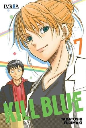 KILL BLUE 07 | 9791388355615 | FUJIMAKI, TADATOSHI