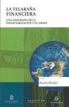 TELARAÑA FINANCIERA, LA | 9789560105820 | MÉNDEZ, RICARDO
