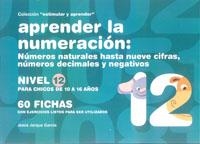 APRENDER NUMERACIÓN 12 NIÑOS 10 A 16 AÑOS | 9788498962611 | JARQUE GARCÍA, JESUS